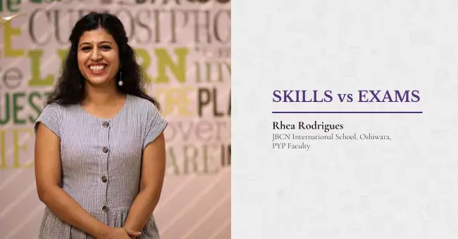 Skills Vs Exams By Rhea Rodrigues
